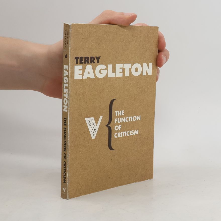 Terry Eagleton The Function of Criticism