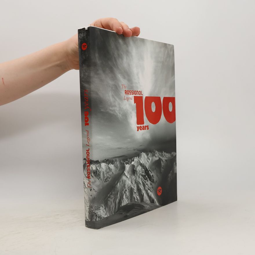 Autorenkollektiv La légende Rossignol, 100 ans