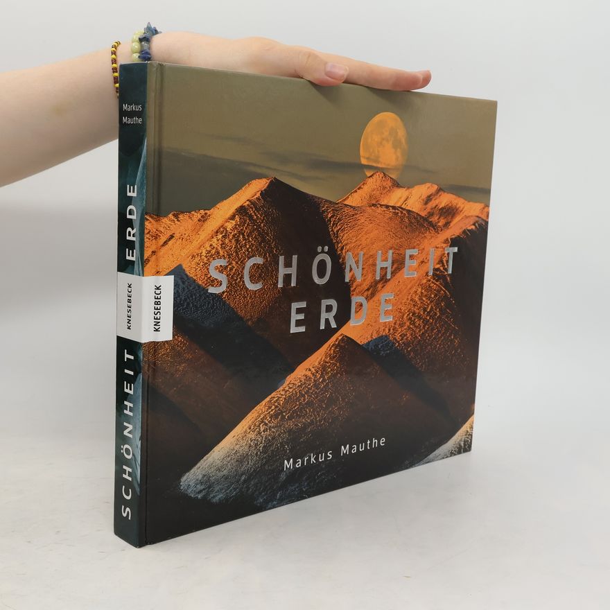 Markus Mauthe Schönheit Erde