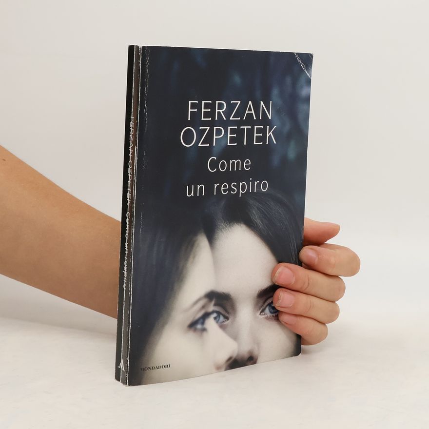 Ferzan Özpetek Come un respiro