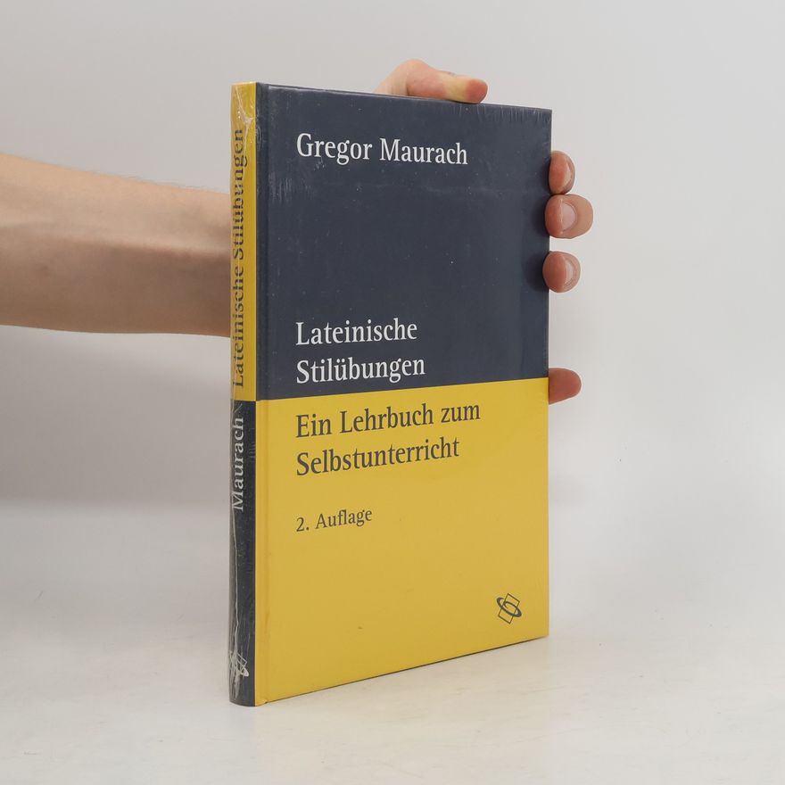 Gregor Maurach Lateinische Stilübungen