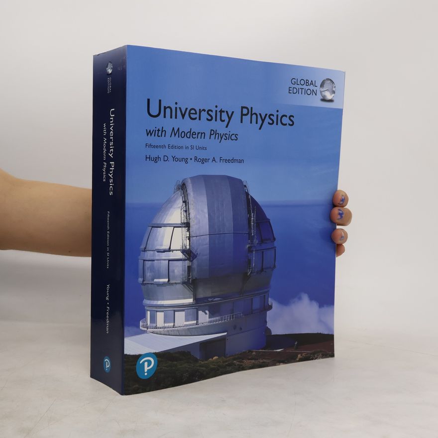 Roger A. Freedman University Physics with Modern Physics, Global Edition