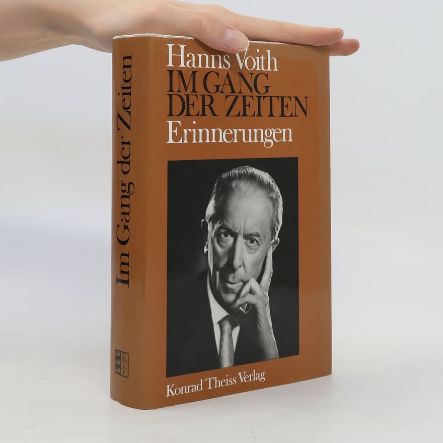 Hanns Voith Im Gang der Zeiten