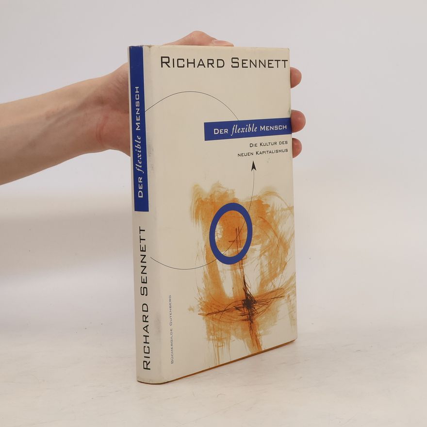 Richard Sennett Der flexible Mensch