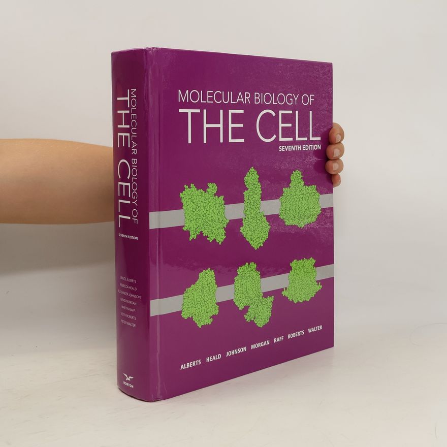 Bruce Alberts Molecular Biology of the Cell