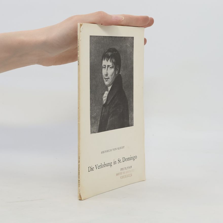 Heinrich von Kleist Die Verlobung in St. Domingo