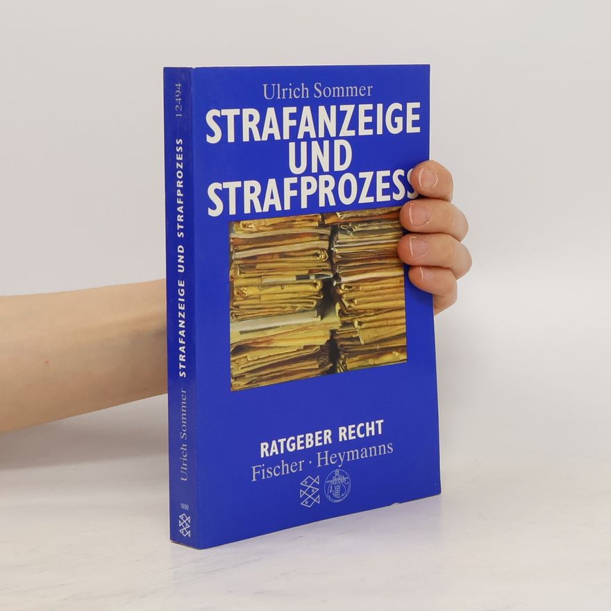 Ulrich Sommer Strafanzeige und Strafprozess