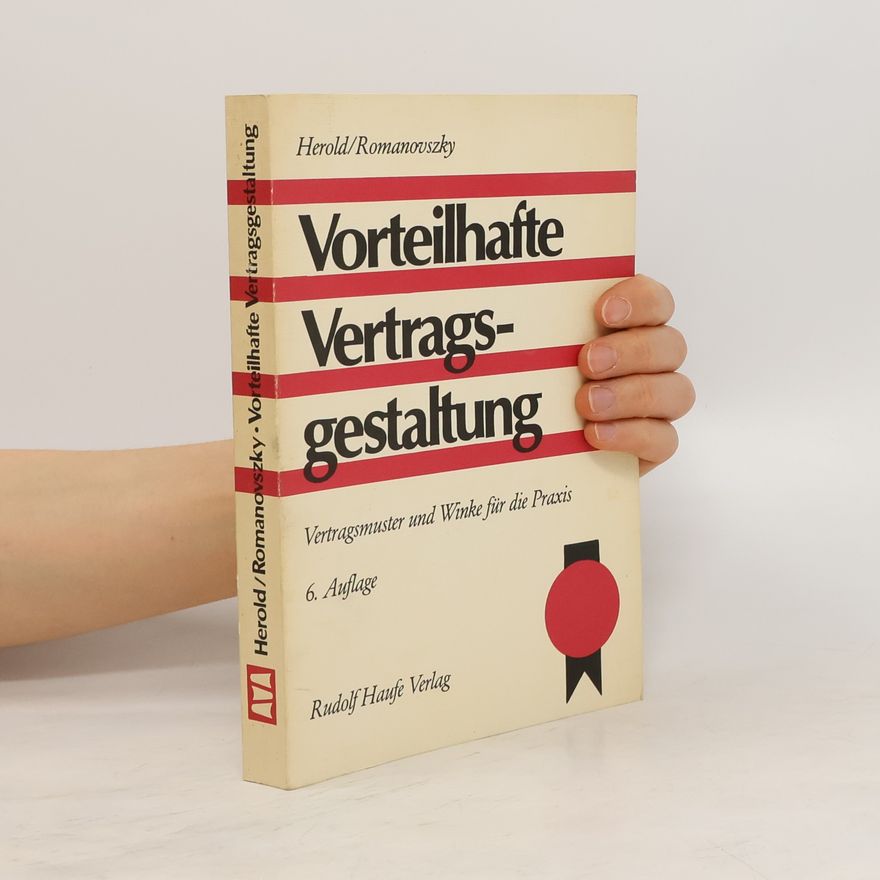 Georg Herold Vorteilhafte Vertragsgestaltung