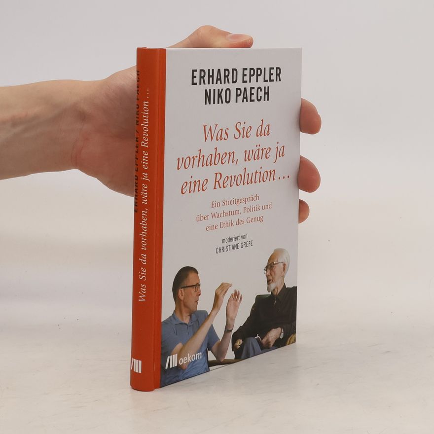 Erhard Eppler Was Sie da vorhaben, wäre ja eine Revolution ...