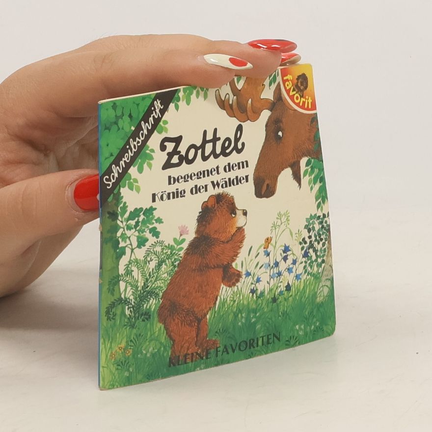 Kolektiv autorů Zottel begegnet dem König der Wälder