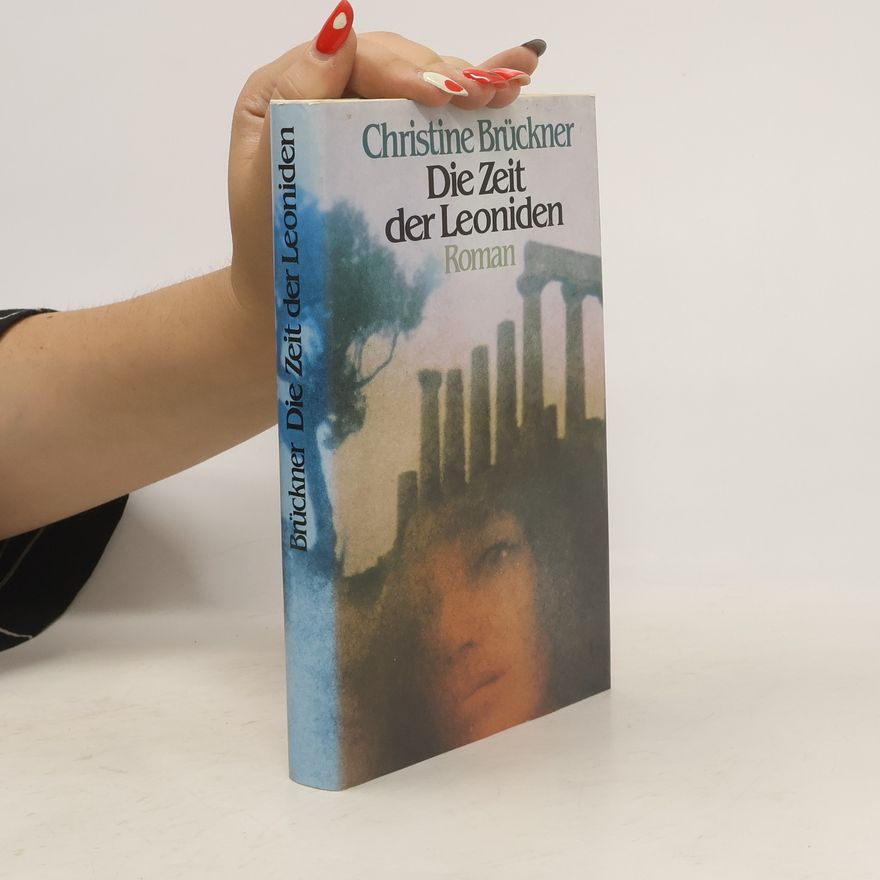 Christine Brückner Die Zeit der Leoniden