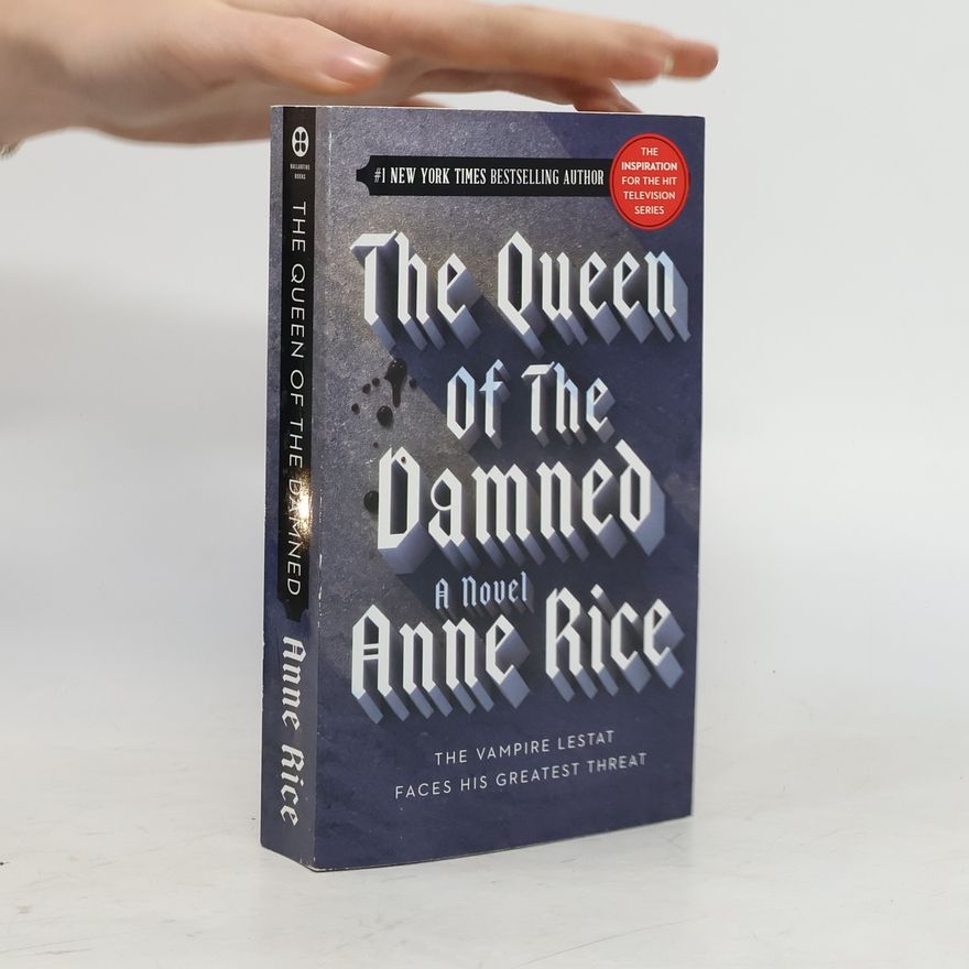 Anne Rice The Queen of the Damned