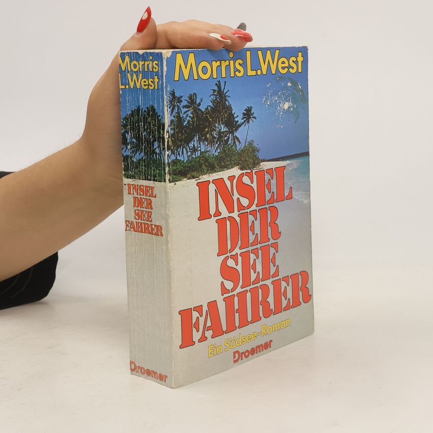 Morris West Insel der Seefahrer