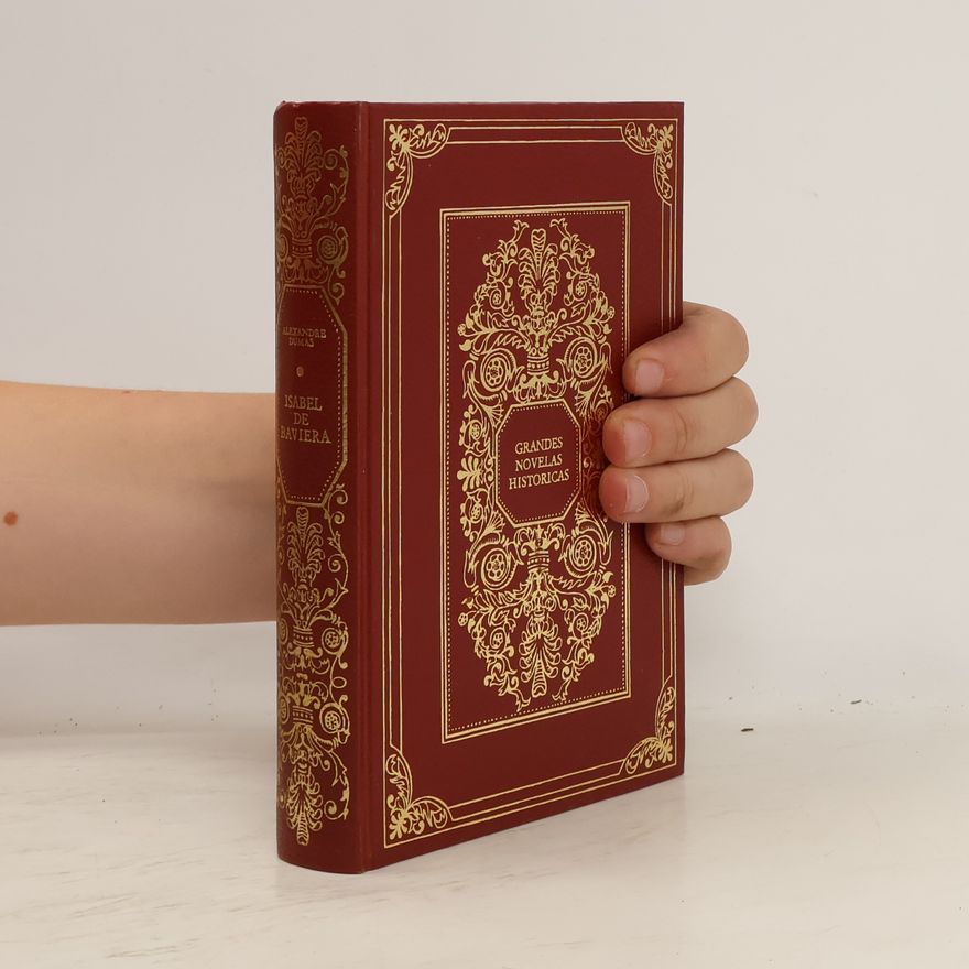 Alexandre Dumas der Ältere Isabel de Baviera
