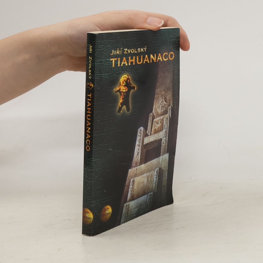 Jiří Zvolský Tiahuanaco