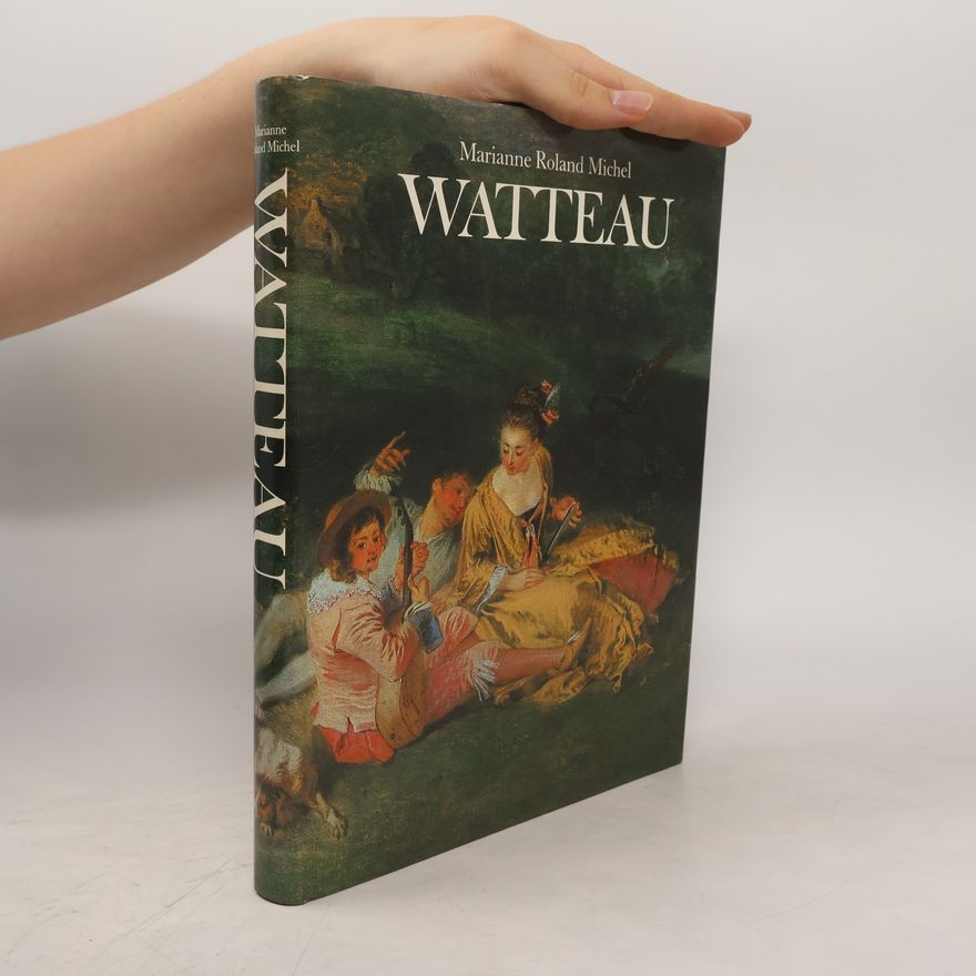 Marianne Roland Michel Watteau