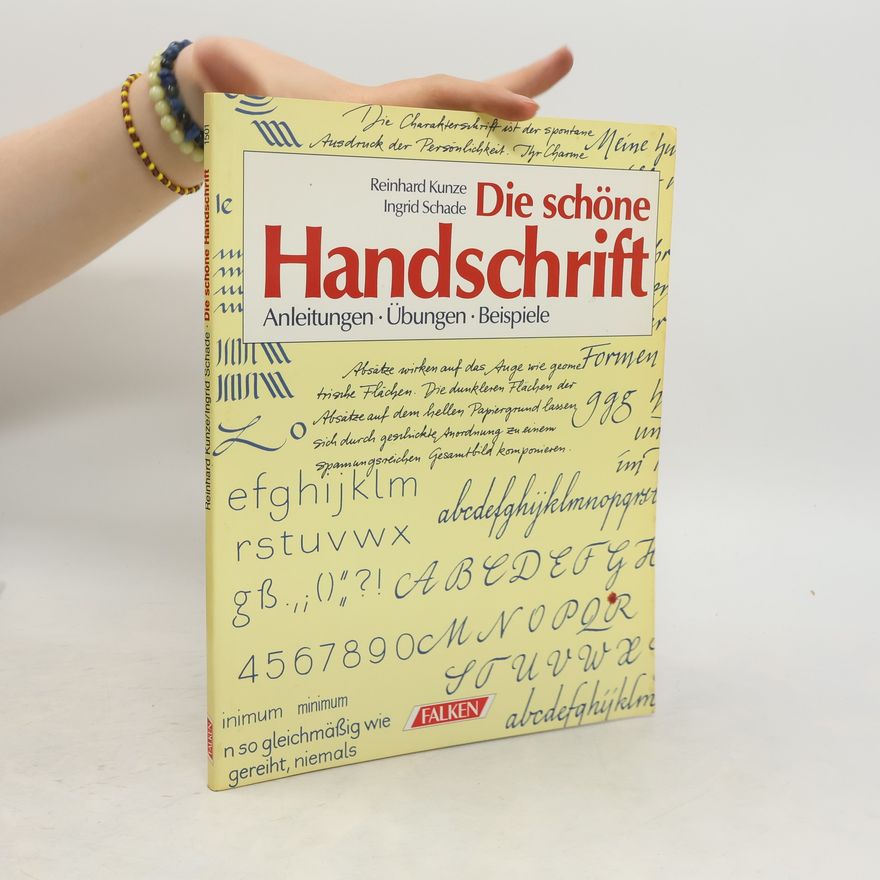 Reinhard Kunze Die schöne Handschrift