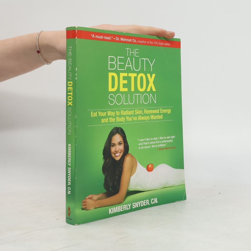 Kimberly Snyder The Beauty Detox Solution