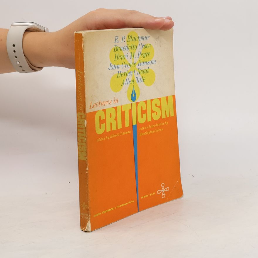 Ransom John Crowe Lectures in Criticism