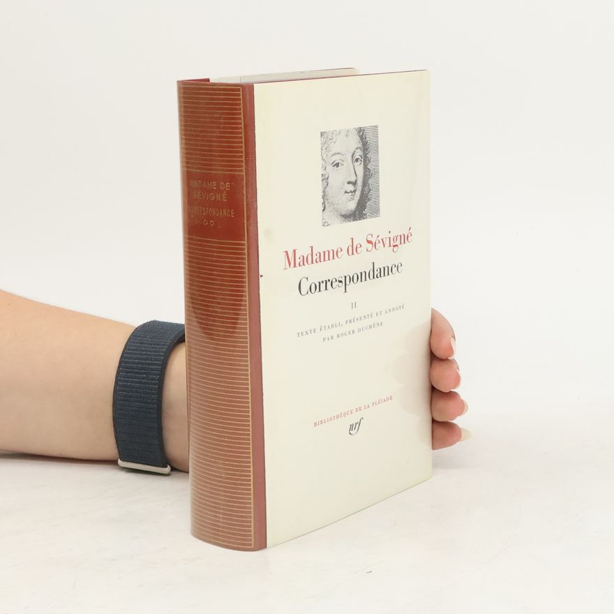 Marie de Sévigné Correspondance II