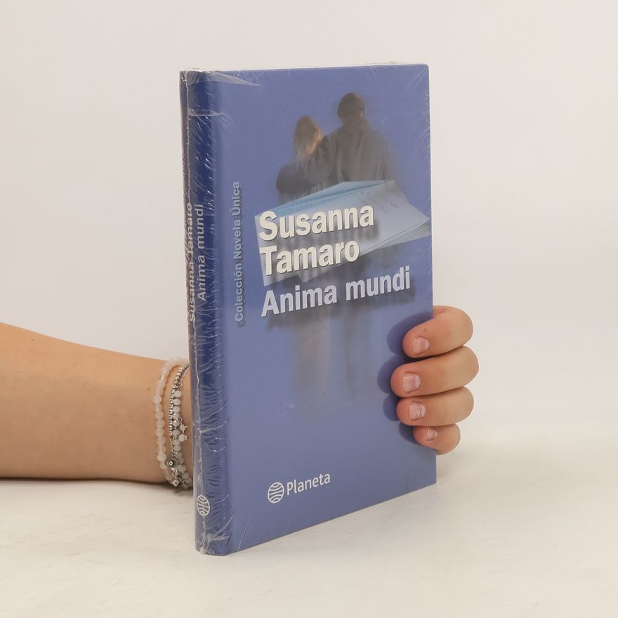 Susanna Tamarová Anima mundi
