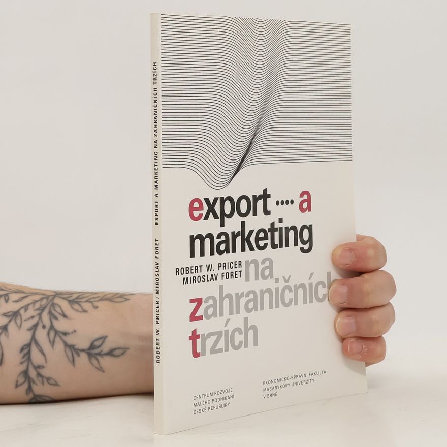 Robert W Pricer Export a marketing na zahraničních trzích