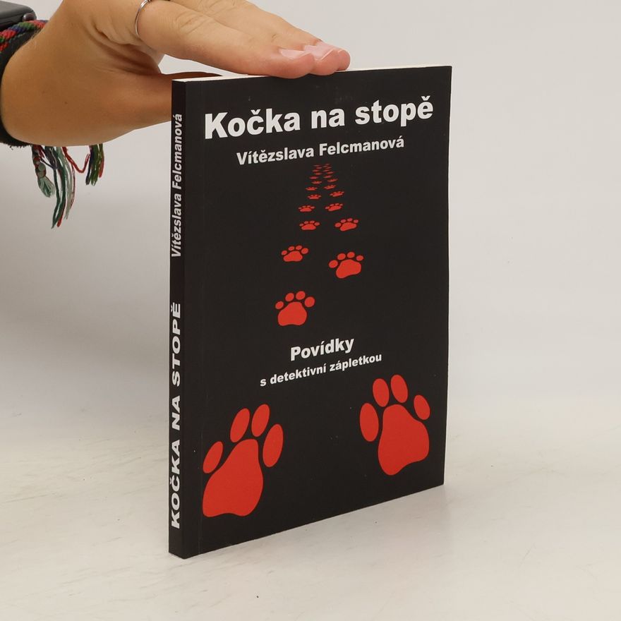 Vítězslava Felcmanová Kočka na stopě