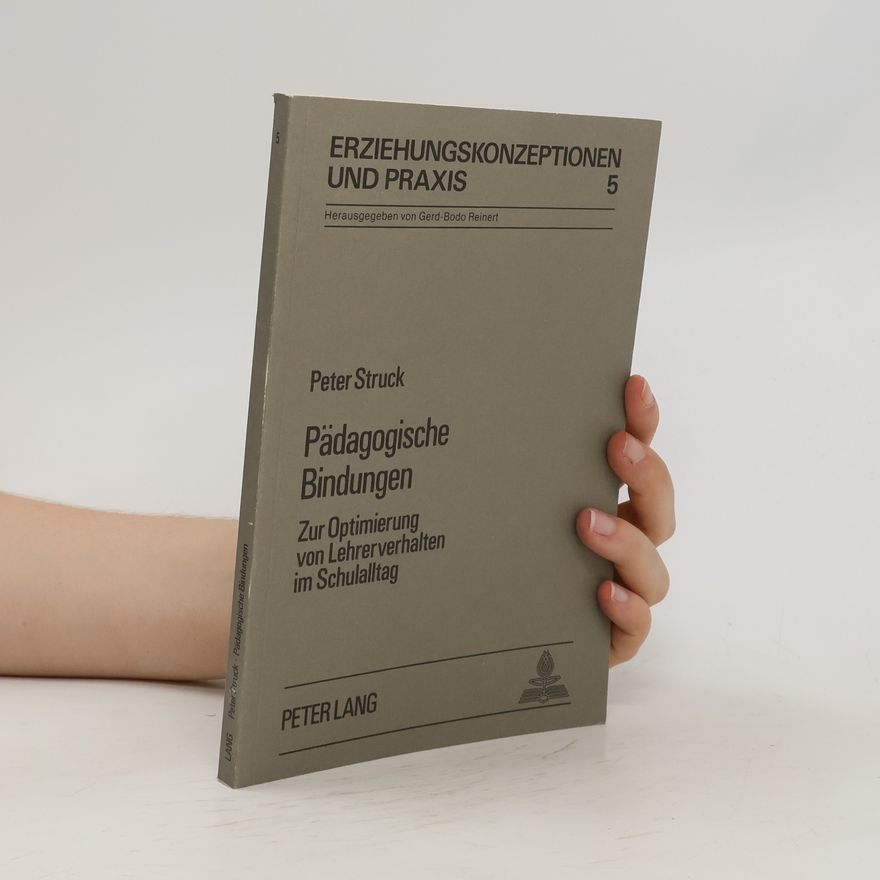 Peter Struck Pädagogische Bindungen
