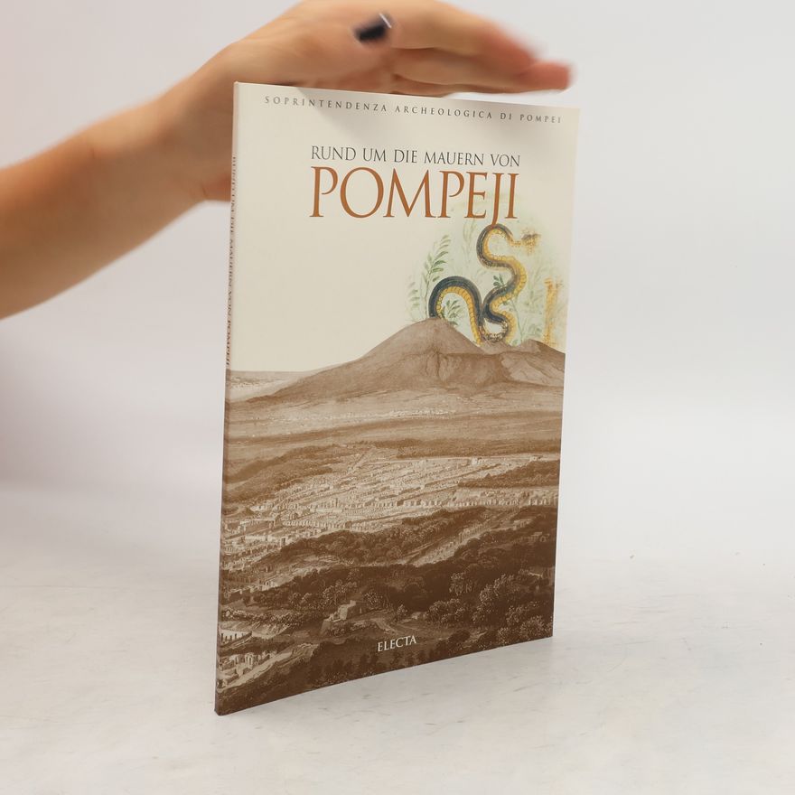 Various authors Rund um die Mauern von Pompeji