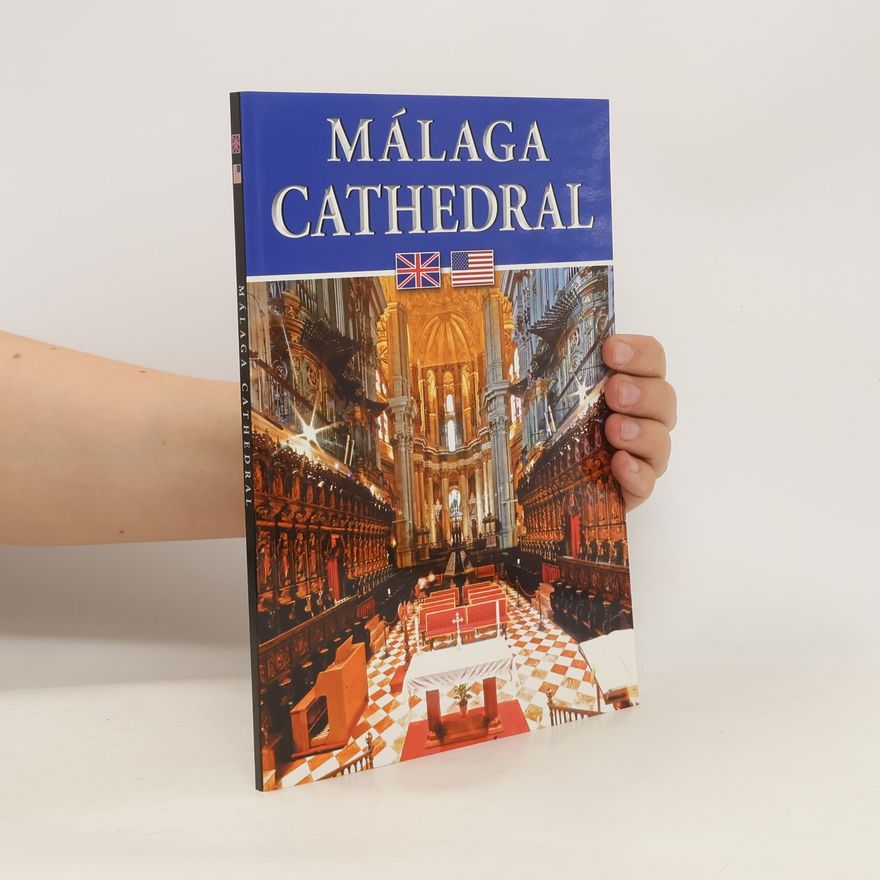Kolektiv autorů Málaga Cathedral