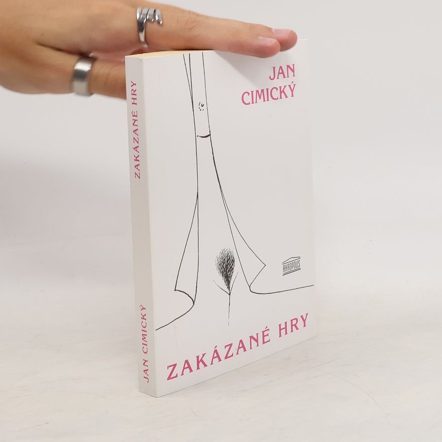 Jan Cimický Zakázané hry
