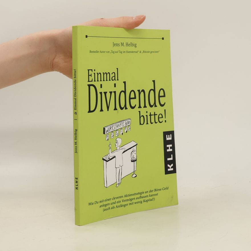 Jens Helbig Einmal Dividende bitte!
