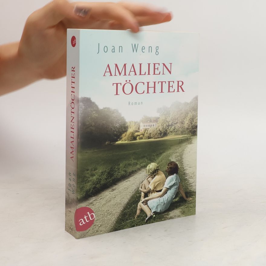 Joan Weng Amalientöchter