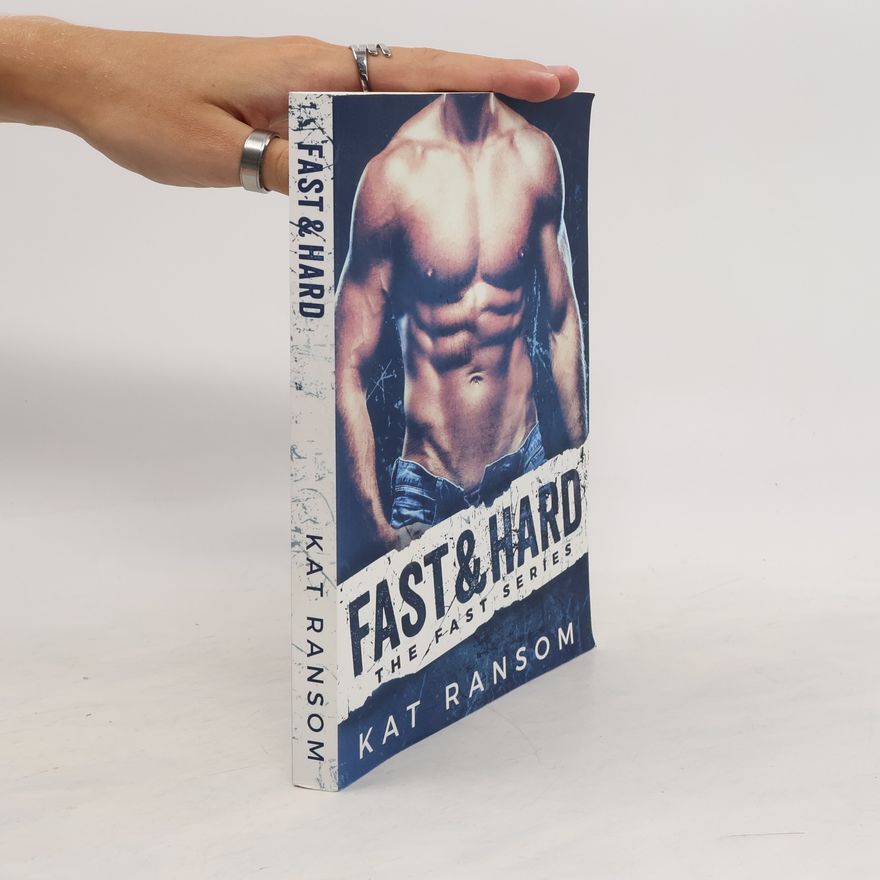 Kat Ransom Fast & Hard