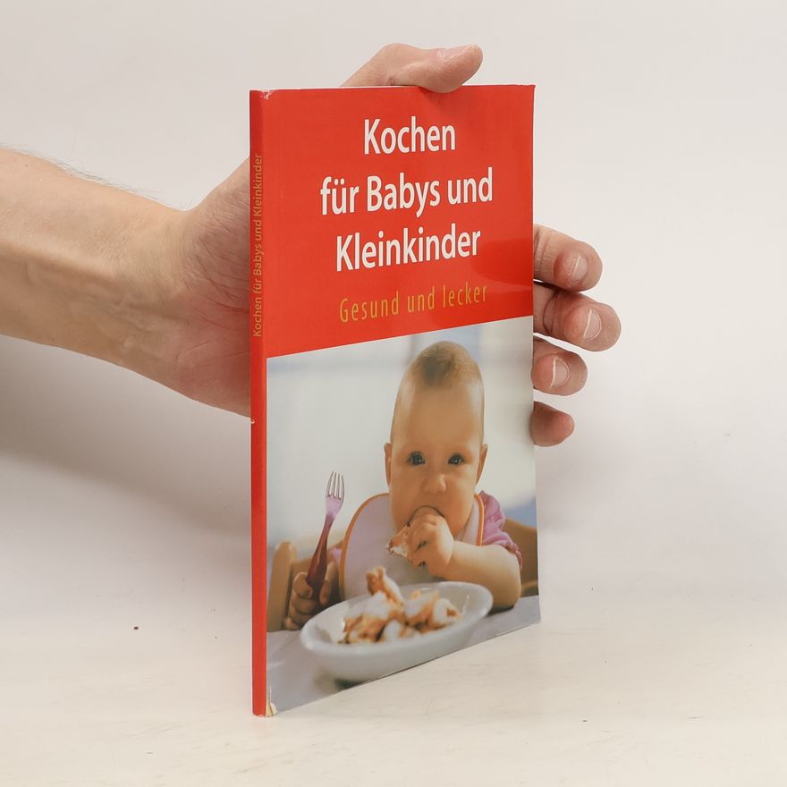 Nicole Rothmann Kochen für Babys und Kleinkinder