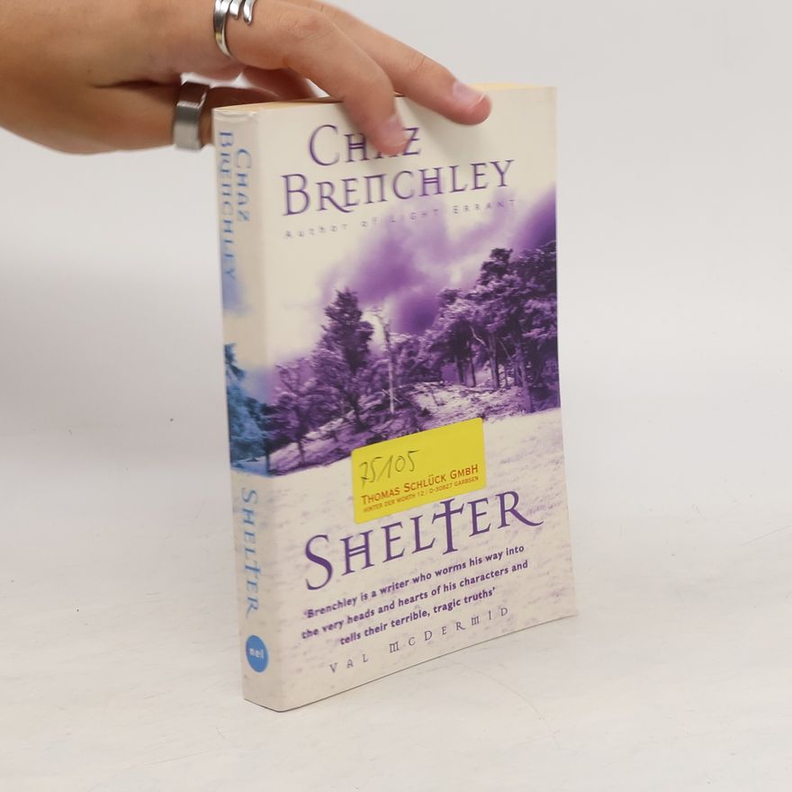 Chaz Brenchley Shelter