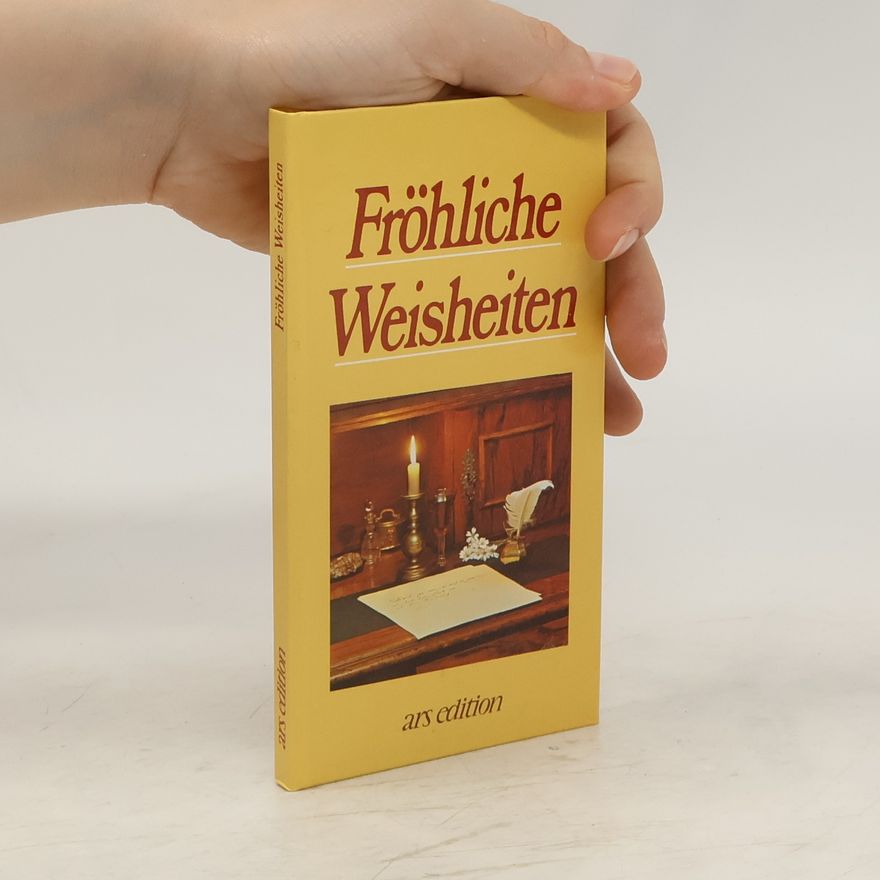 Autorenkollektiv Fröhliche Weisheiten