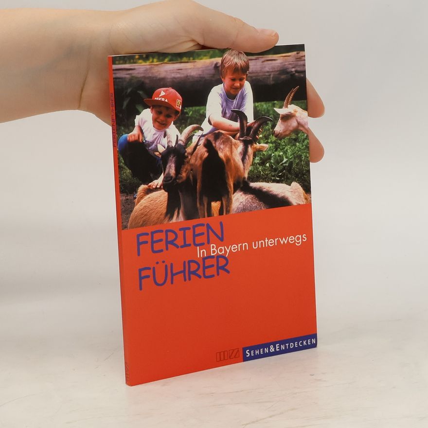 Peter Brielmaier Ferienführer In Bayern unterwegs