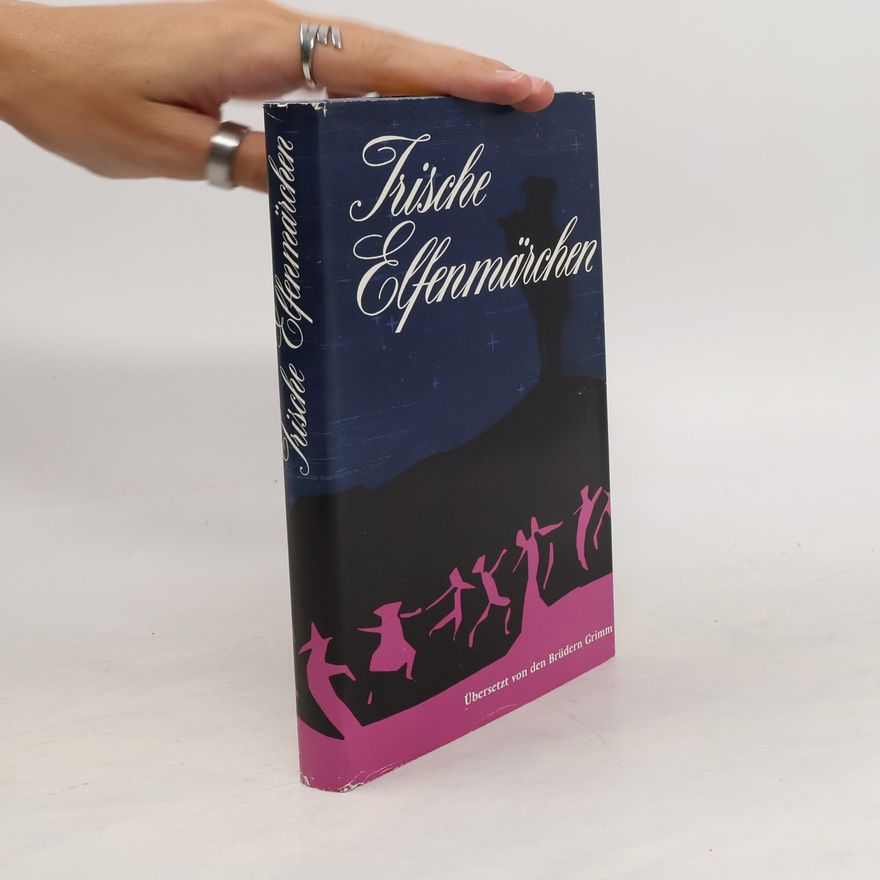 Jacob Grimm Irische Elfenmärchen