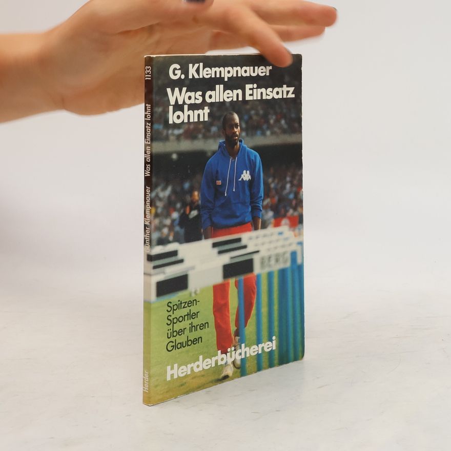 Günther Klempnauer Was allen Einsatz lohnt