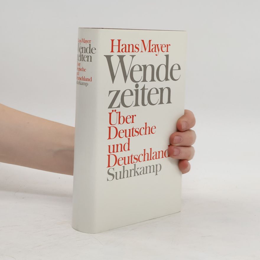 Hans Mayer Wendezeiten