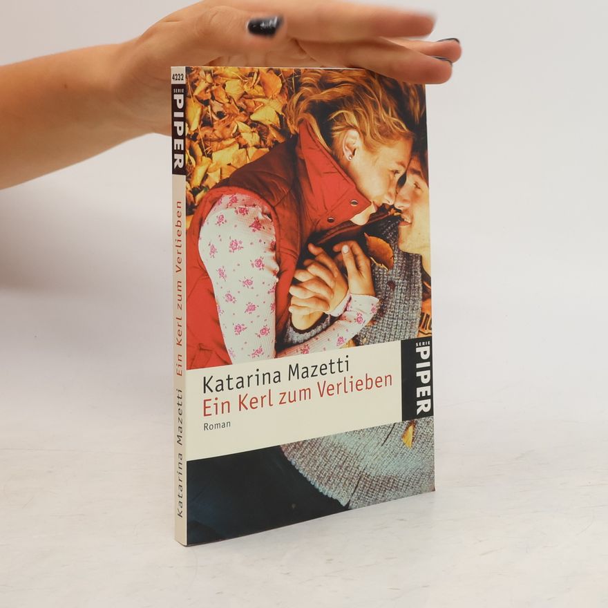 Katarina Mazetti Ein Kerl zum Verlieben