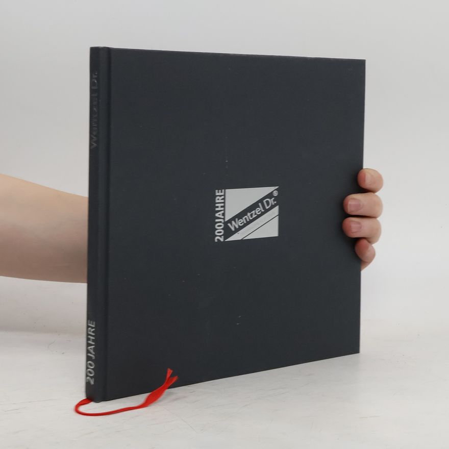 Collectif d'auteurs Wentzel Dr. 200 Jahre