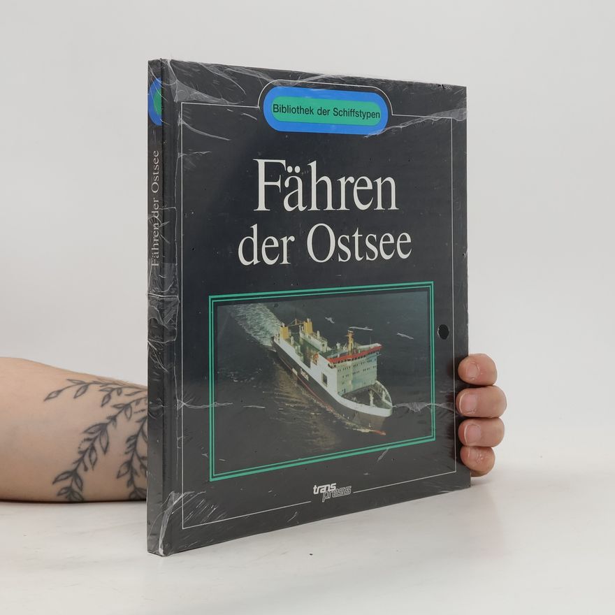 Kurt Wegner Fähren der Ostsee