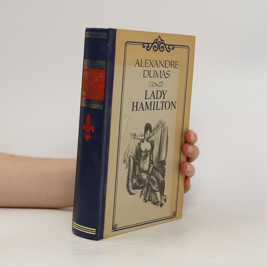 Alexandre Dumas der Ältere Lady Hamilton