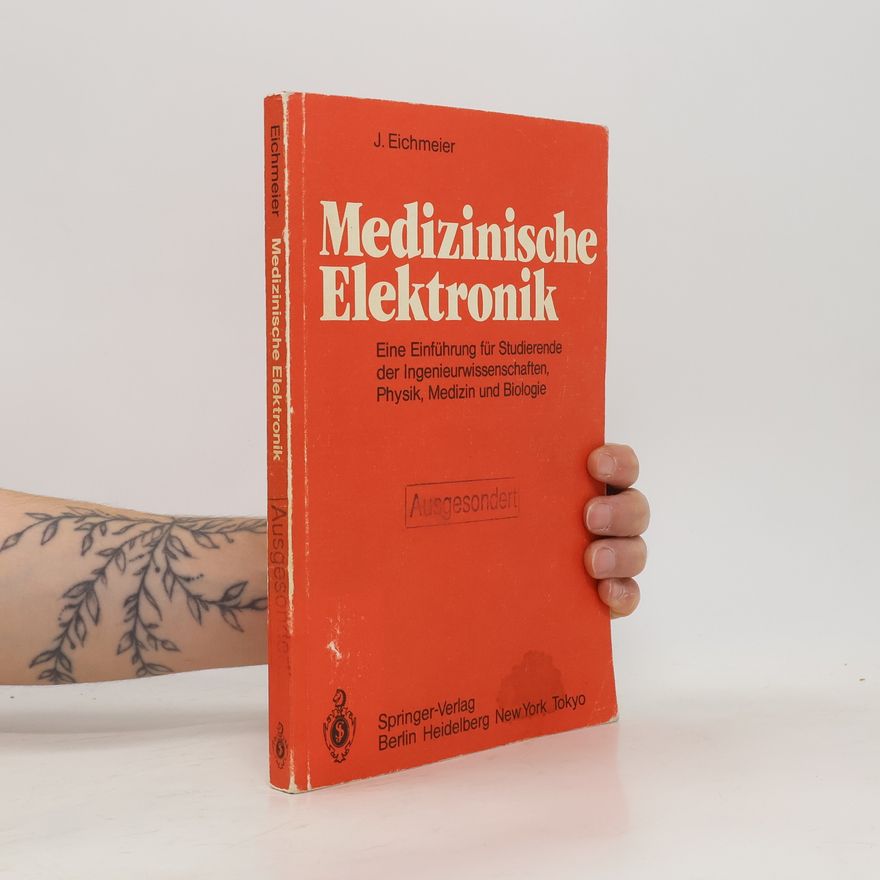 Joseph Eichmeier Medizinische Elektronik
