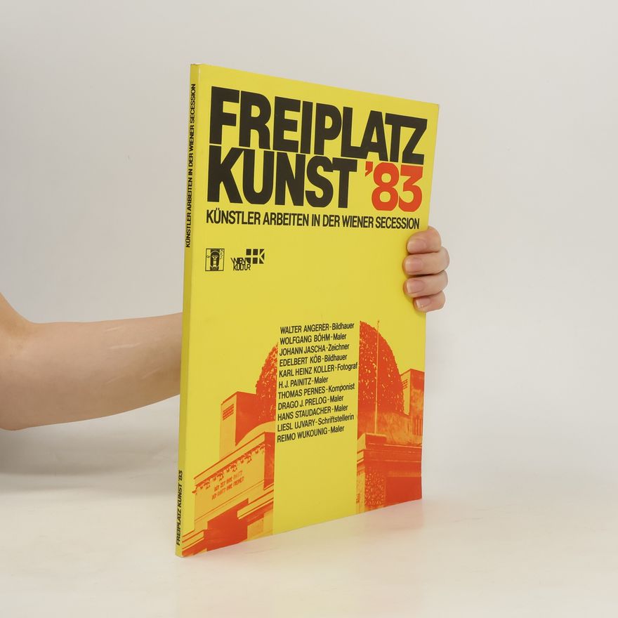 Kolektiv autorů Freiplatz Kunst '83