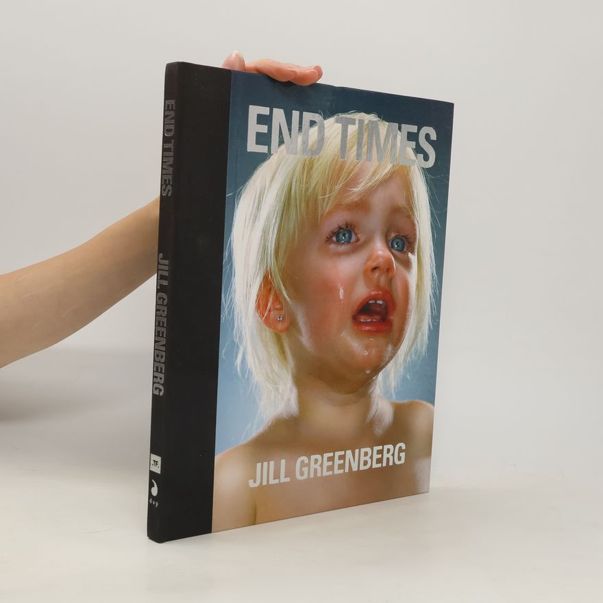 Jill Greenberg End Times