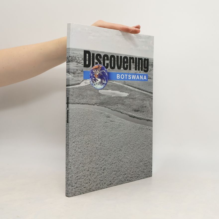 Kolektiv autorů Discovering Botswana