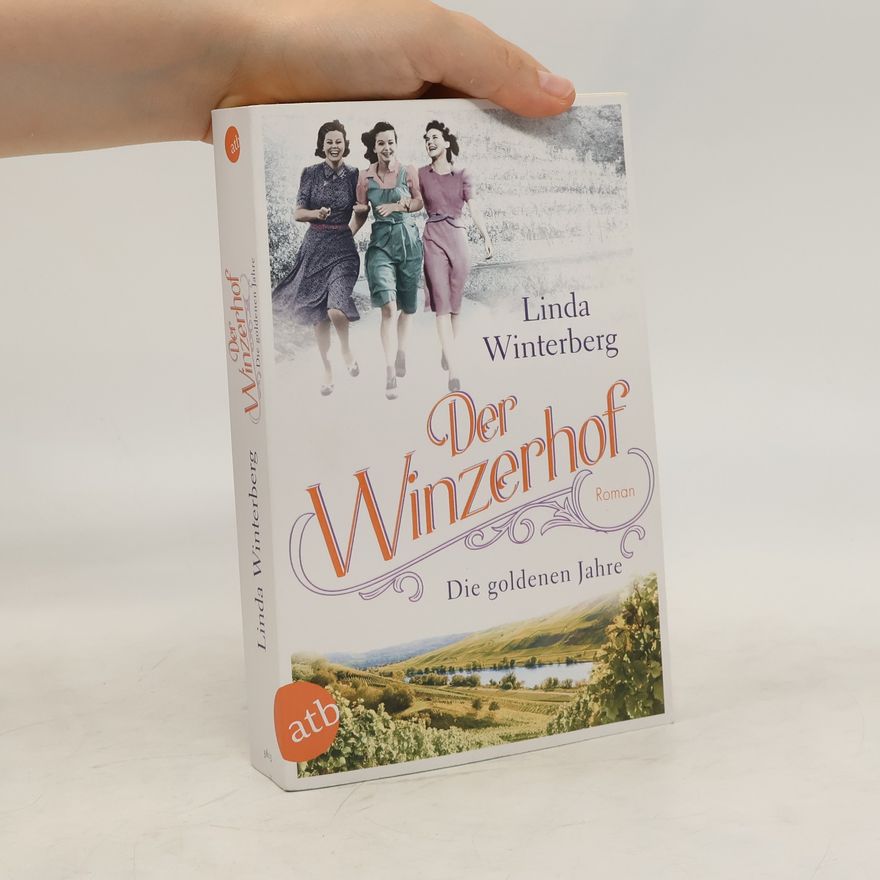 Linda Winterberg Die goldenen Jahre